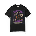 Witch Better Have My Coffee Nurse T-Shirt