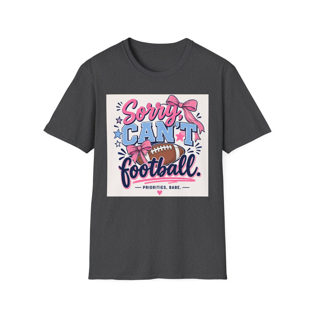 Sorry, Can't Football T-Shirt — Cute Pink Bow Football Tee for Non-Players