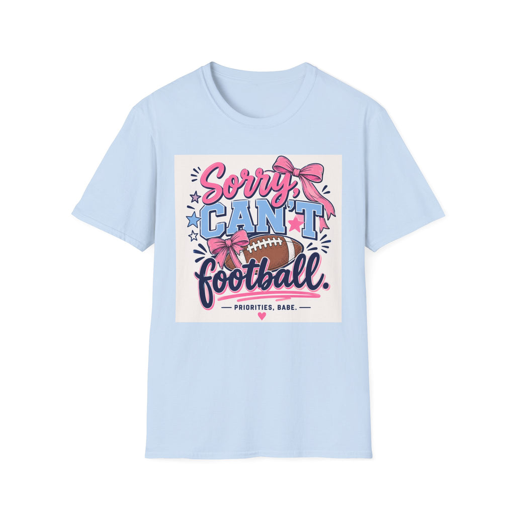 Sorry, Can't Football T-Shirt — Cute Pink Bow Football Tee for Non-Players