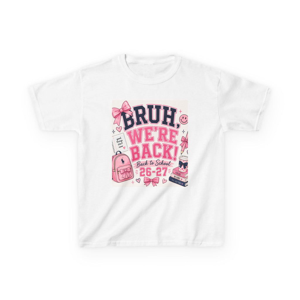 Kids Tee — "Bruh, We're Back!" Back to School Pink Graphic