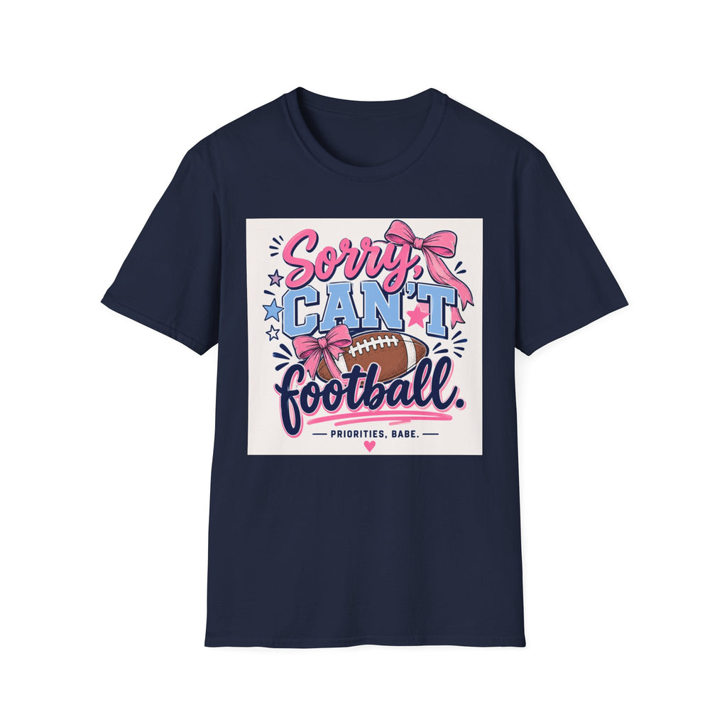 Sorry, Can't Football T-Shirt — Cute Pink Bow Football Tee for Non-Players