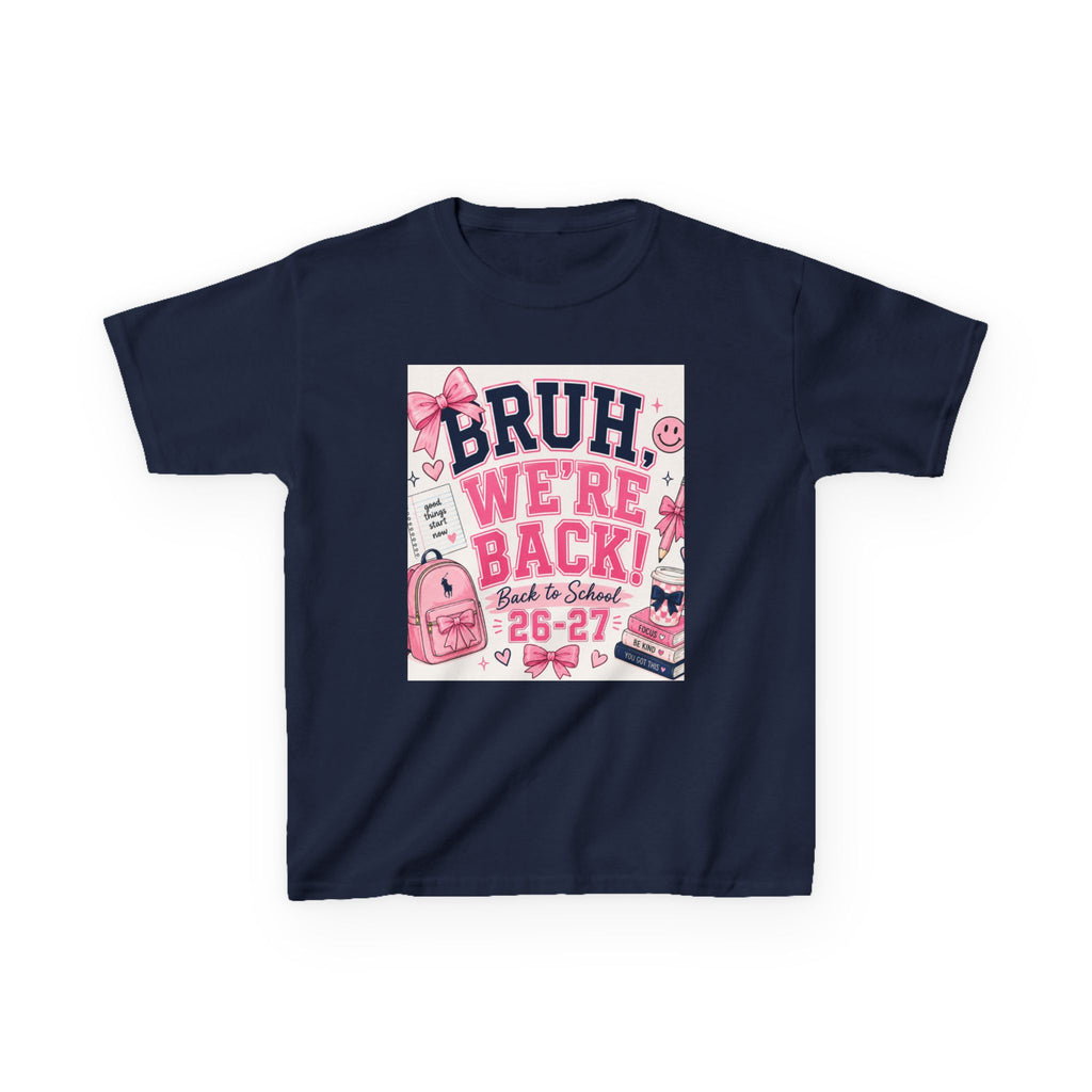 Kids Tee — "Bruh, We're Back!" Back to School Pink Graphic